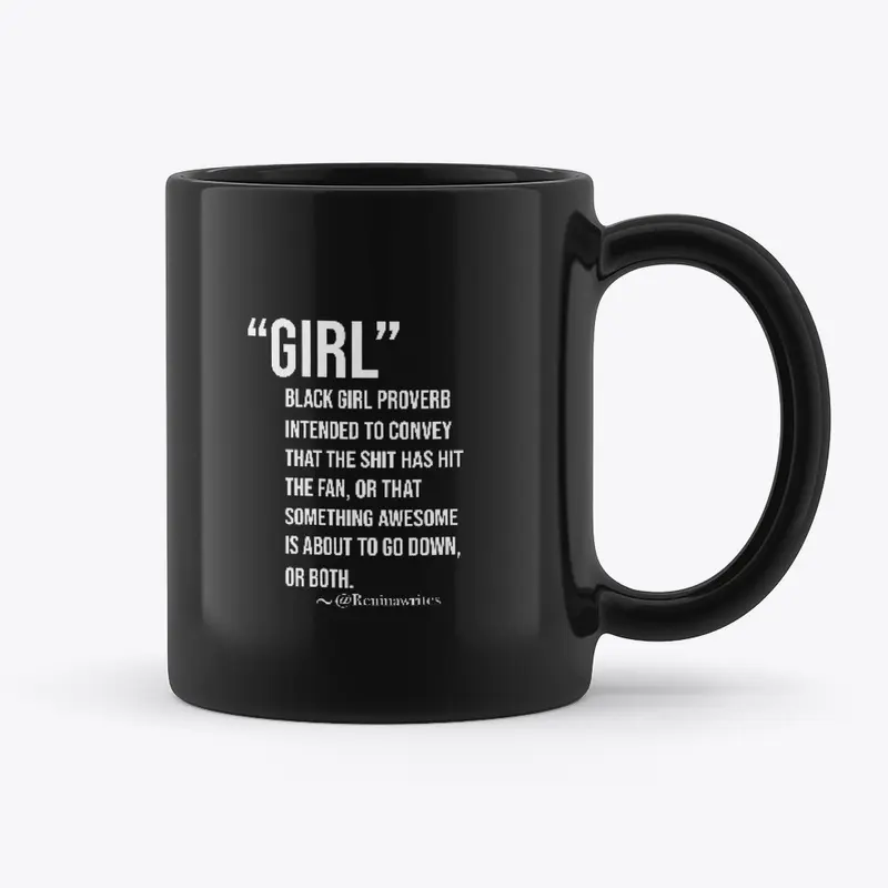 GIRL! Mug