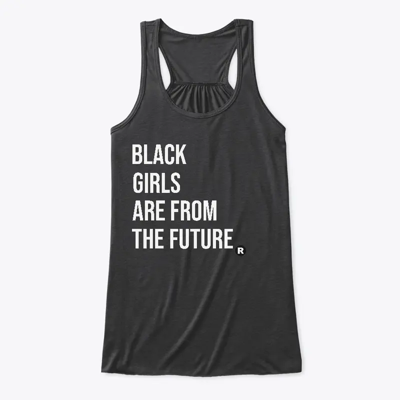 Black Girls Are from the Future