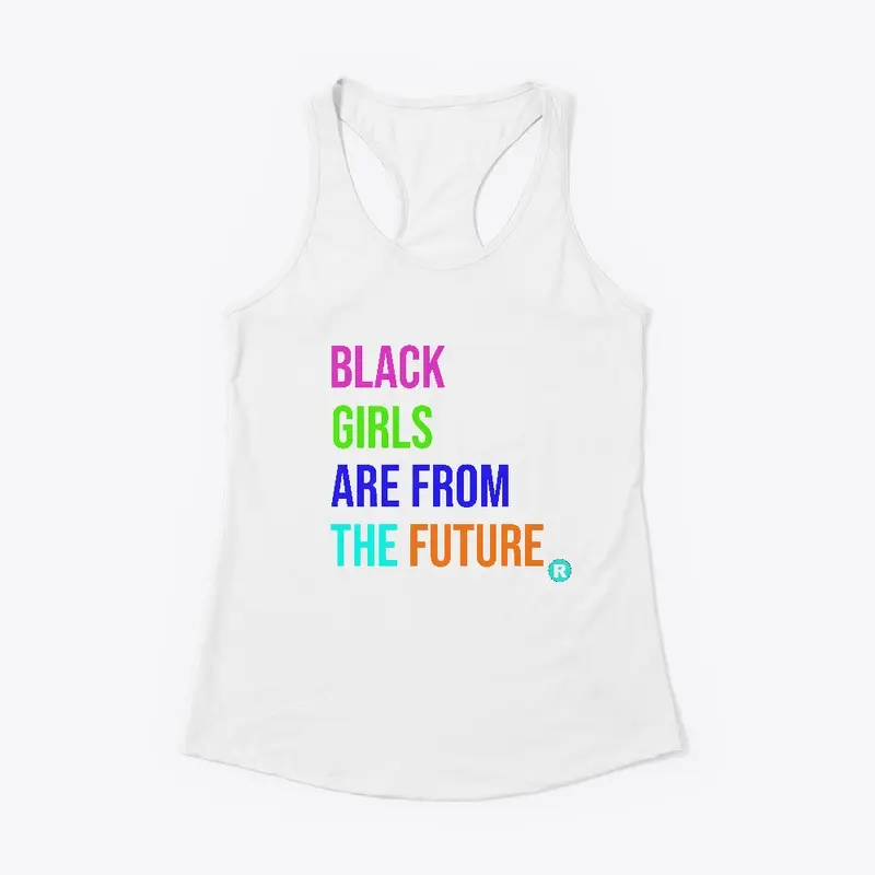 Black Girls are from the Future Neon